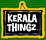 Kerala Thingz